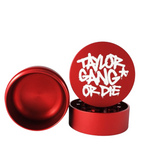 Grinder Taylor Gang or Die Shredder